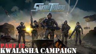 A True Meat Grinder Starship Trooper Kwalasha Campaign  Part 12 [upl. by Thibaud753]