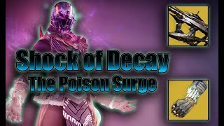 Destiny 2 The Final Shape Prismatic Warlock Build Shock of Decay [upl. by Adlez]