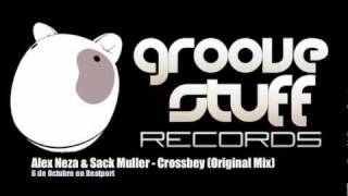 Alex Neza amp Sack Muller  Crossbey Original Mix [upl. by Eineg828]