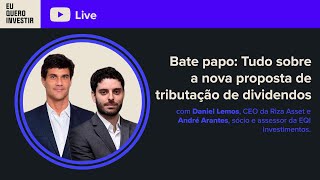 Tributação de Dividendos A nova proposta tributária vai se tornar realidade [upl. by Kalle926]