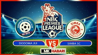 🔴LIVE DODOMA JIJI  0  VS  1  SIMBA SC LIGI KUU NBC [upl. by Gadmann854]