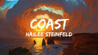 Hailee Steinfeld  Coast ft Anderson Paak Lyrics [upl. by Nancee]