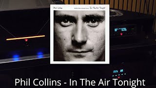 Phil Collins  In The Air Tonight  Gryphon Essence Gryphon Ethos Rose RS130 Paradigm Persona 9H [upl. by Hooke137]