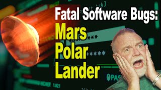 How One Line of Code Led to Catastrophe The Mars Polar Lander [upl. by Florio384]