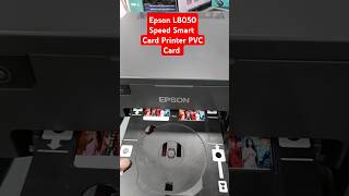 Epson L8050 Speed Smart Card Printer PVC Card epson service card printing [upl. by Verney]