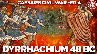 Battle of Dyrrhachium 48 BC  Caesar against Pompey DOCUMENTARY [upl. by Raf]