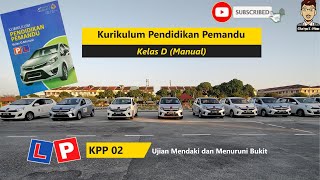 Ujian Memandu KPP 02 Memarkir sisi teknik mudah untuk diikuti [upl. by Ttevy572]