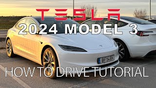 How to drive the 2024 Tesla Model 3 Highland First time owner tutorial  and other cool features [upl. by Noira]