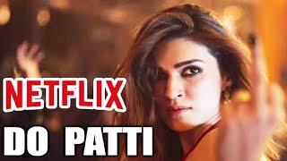 Do Patti 2024 Netflix Review  JUST STAY SINGLE [upl. by Yanad157]