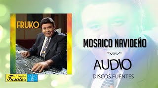 Mosaico Navideño  Fruko y Sus Tesos  Discos Fuentes Audio [upl. by Aleka]