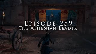 Dadsassins Creed Episode 259 Assassins Creed Odyssey  The Athenian Leader [upl. by Lillian]