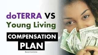 Magnificent doTERRA VS Young Living Compensation Plan [upl. by Drofnelg]