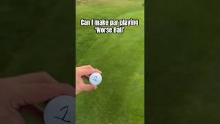 Can I make par playing Worse Ball [upl. by Tezile]