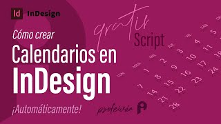 📆 Cómo crear un calendario automáticamente en InDesign [upl. by Cutlip]