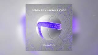 Sergiy Akinshin amp Ria Joyse  Salvation [upl. by Lee952]