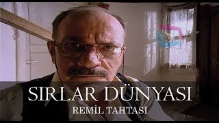 Sırlar Dünyası  REMİL TAHTASI [upl. by Torrence]