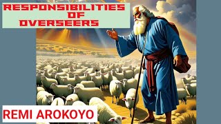 RESPONSIBILITIES OF OVERSEERS [upl. by Irek]