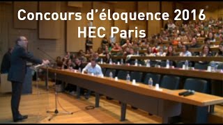 Finale du Concours déloquence 2016  HEC Paris [upl. by Fusco420]