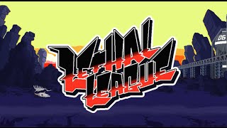 Lethal League Unofficial Trailer [upl. by Erodroeht]