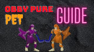 Obby Pure Vetion Pet Guide [upl. by Thedrick]