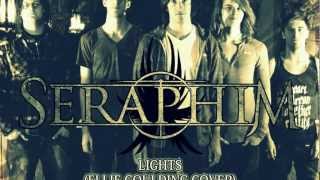 Seraphim  Lights Ellie Goulding Cover [upl. by Ranna213]