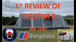 1st Review of Brand New quotBERGHAUS TELSTAR 8” Airtent with Airbeam Technology [upl. by Medarda183]