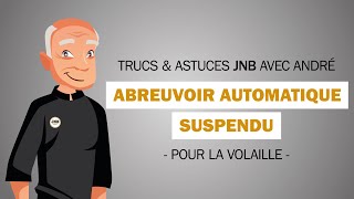 Trucs amp astuces JNB  Abreuvoir automatique suspendu [upl. by Lepley]