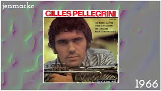 1966 The More I See You  instrumental Gilles PELLEGRINI [upl. by Silvano370]