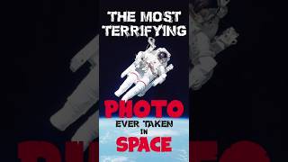 The Most Terrifying Photo Ever Taken in Space [upl. by Enirehtahc311]