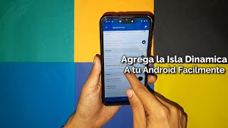 Agrega la ISLA DINÁMICA a tu teléfono Android Dynamic Island  Recomendados [upl. by Atinyl]