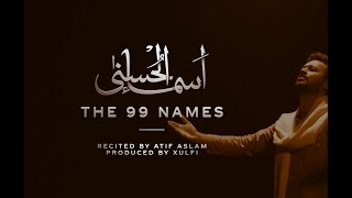 Beautiful Asma ul Husna 99 Names of Allah HD Lyrics Atif Aslam Coke Studio Xulfi [upl. by Forest]