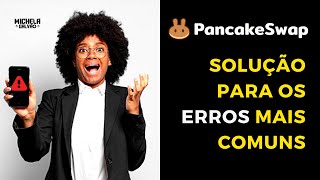 🥞 PANCAKESWAP Erros Mais Comuns e Como Resolver  TUTORIAL COMPLETÃO 🥞 [upl. by Amend181]