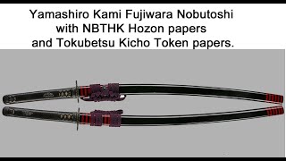 NBTHK Hozon and Tokubetsu Kicho Token Katana Yamashiro Kami Fujiwara Nobutoshi [upl. by Ambrosine]