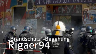 quotBrandschutzbegehungquot in der Rigaer Str 94 [upl. by Berkman332]