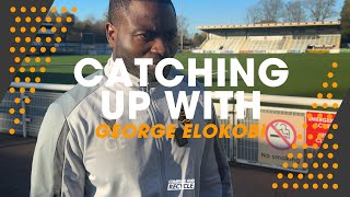 Catching up with George Elokobi 291124 [upl. by Hogan]