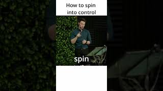 How to spin INTO control [upl. by Pomeroy629]