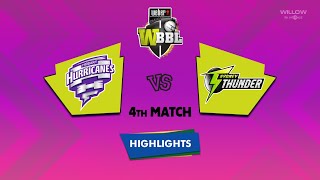 Highlights 4th Match Hobart Hurricanes Women vs Sydney Thunder Women  4th Match HBHW VS SYSW [upl. by Paehpos]