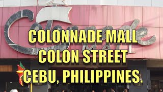 Colonnade Mall Colon Street Cebu Philippines 4K [upl. by Xad]