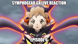 Live Reaction Symphogear GX Ep6 [upl. by Novahs]