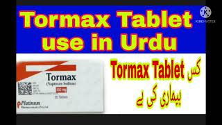 Tormax 550mg Tablet use in UrduHindi  Tormax Tablet side effect kya hai [upl. by Sorcha]