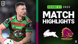 NRL 2023  South Sydney Rabbitohs v Brisbane Broncos  Match Highlights [upl. by Bough524]