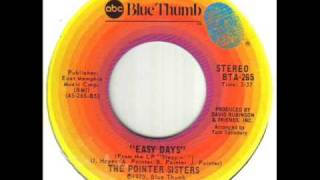 The Pointer Sisters Easy Days [upl. by Enelyahs]