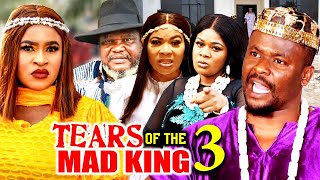 TEARS OF THE MAD KING SEASON 3 New MovieZubby MichealMary IgweUgezu J Ugezu 2024 Nollywood Movie [upl. by Naugal]