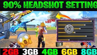 2GB 3GB 4GB 6GB 8GB Ram working sensitivity settings 90 Headshot setting [upl. by Suolekcin]