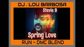 Stevie B Spring Love Dj Lou Barbosa Run  Dmc Blend [upl. by Ayinat]