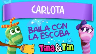 tina y tin  carlota Canciones Infantiles Personalizadas [upl. by Chapland]