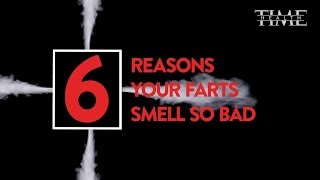 6 Reasons Your Farts Smell So Bad  Health [upl. by Eppes]