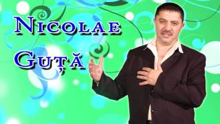 NICOLAE GUTA Ce frumoasa i fata mea 2016 2017 NOUTATI NOUTATI [upl. by Idna]