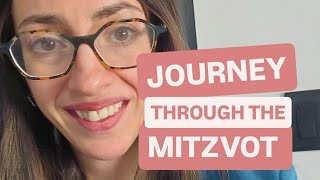 Journey through the Mitzvoth [upl. by Amerd]