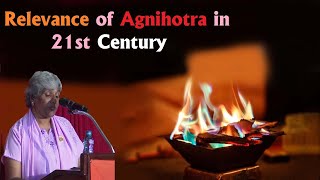 Relevance of Agnihotra in 21st Century Pandita Usha Devi [upl. by Nylak113]